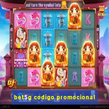 bet5g codigo promocional